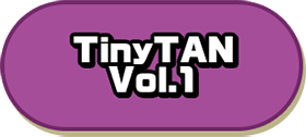 Tiny TAN Vol.1